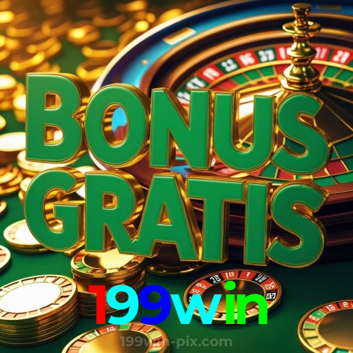 199win：Ganhe na roleta e aposte no futebol no cassino online mais confiável!